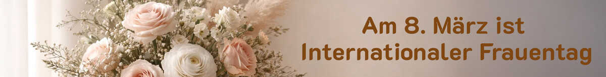 Internationaler Frauentag 08. M&auml;rz
