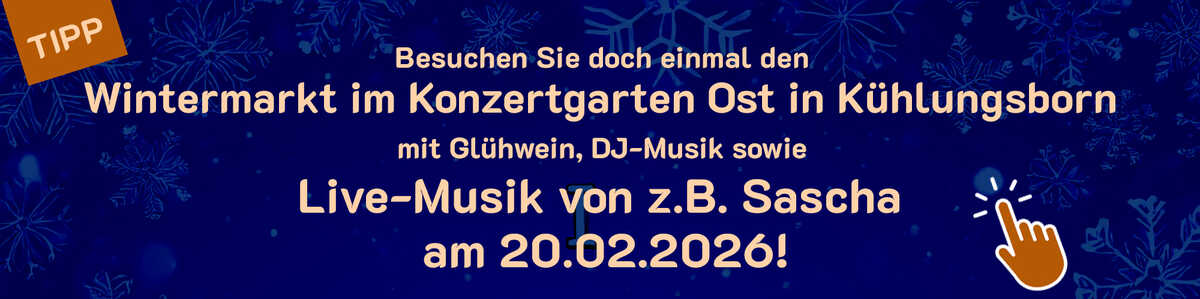 Wintermarkt im Konzertgarten Ost in K&uuml;hlungsborn