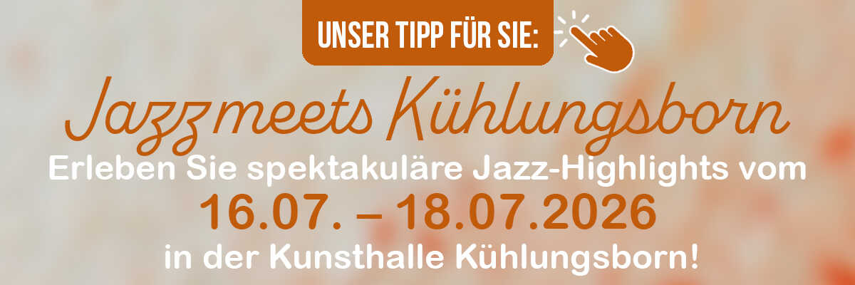 FESTIVALS in der Kunsthalle K&uuml;hlungsborn