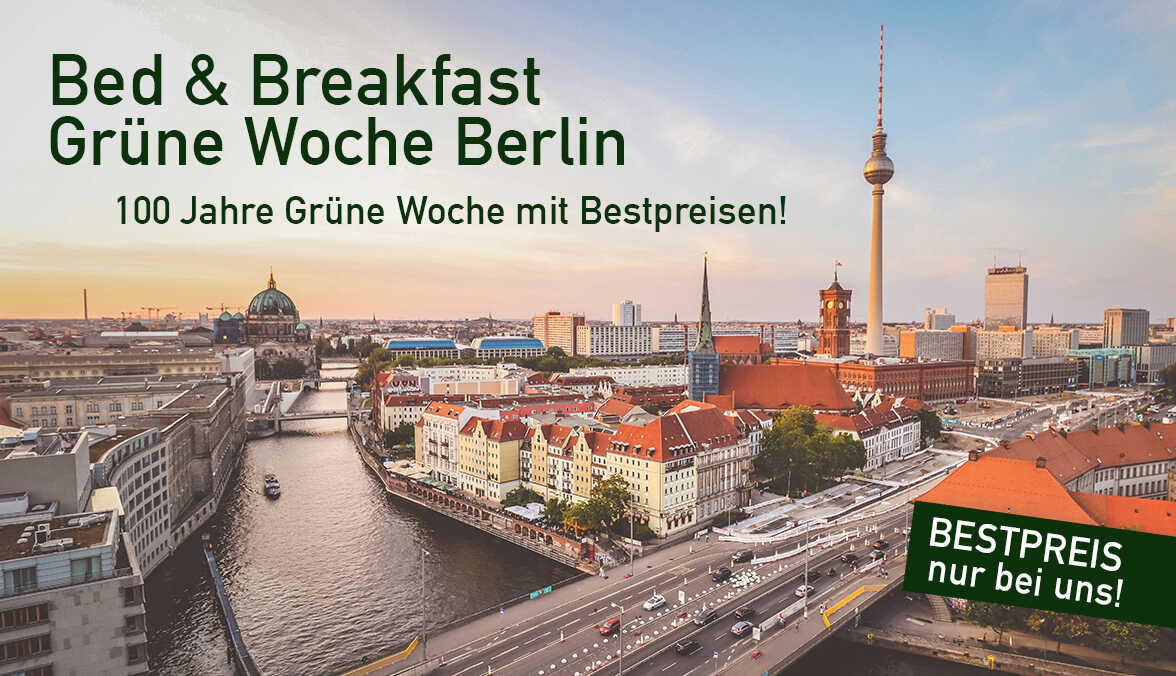 100 Jahre Gr&uuml;ne Woche Berlin &ndash; BESTPREISE nur bei uns!
