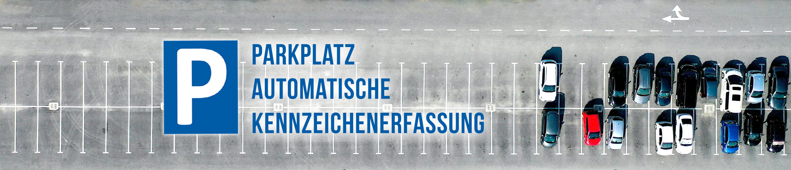 Parkplatz von oben mit Schriftzug Automatische Kennzeichenerkennung