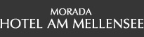MORADA HOTEL AM MELLENSEE